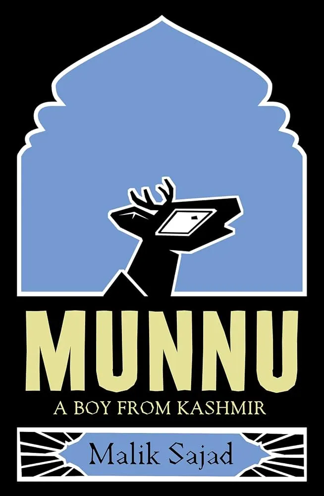 Through the Kashmiri Stag's mouth: A Review of Sajad Malik's Munnu